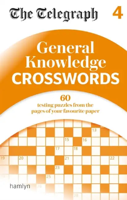 The Telegraph: General Knowledge Crosswords 4 by Telegraph Media Group Ltd