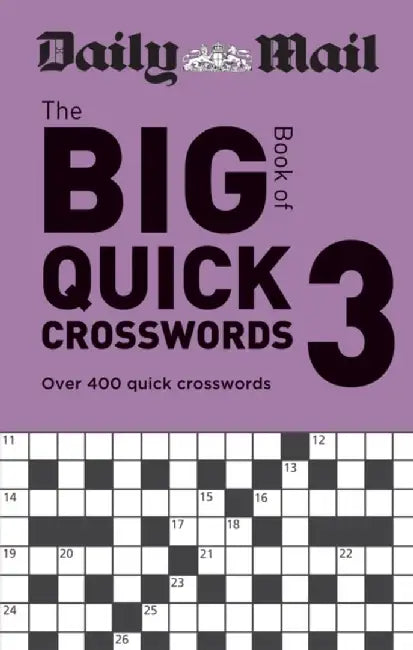 Daily Mail Big Book of Quick Crosswords Volume 3 by Daily Mail