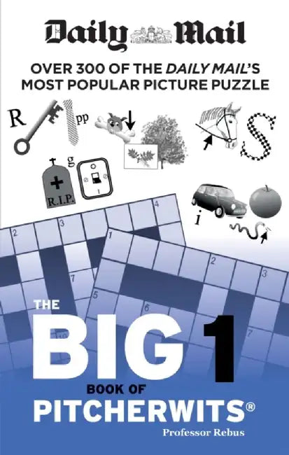 Daily Mail Big Book of Pitcherwits 1 by Daily Mail