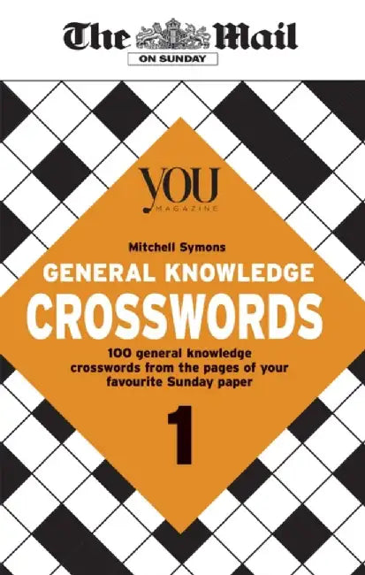Mail on Sunday General Knowledge Crosswords 1 by The Mail On Sunday