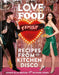 Love. Food. Family by Sophie Ellis-Bextor