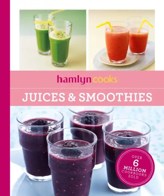 Hamlyn Cooks: Juices & Smoothies by Hamlyn