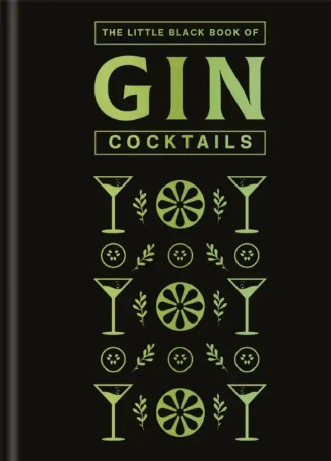 The Little Black Book of Gin Cocktails: A Pocket-Sized Collection of Gin Drinks for a Night in or a Night Out by Hamlyn