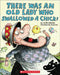 There Was an Old Lady Who Swallowed a Chick! by Colandro, Lucille