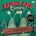 Aliens Are Coming! the True Account of the 1938 War of the Worlds Radio Broadca by Meghan McCarthy