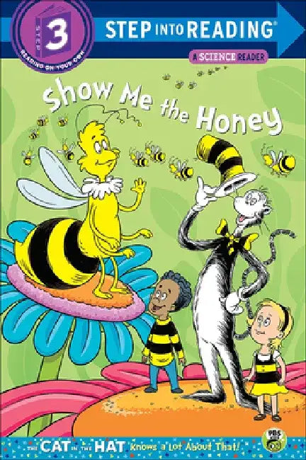Show Me the Honey by Tish Rabe