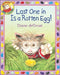 Last One in Is a Rotten Egg! by Diane de Groat