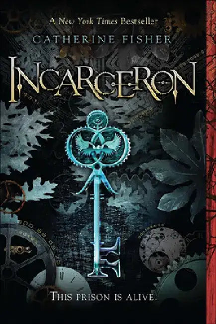 Incarceron by Catherine Fisher