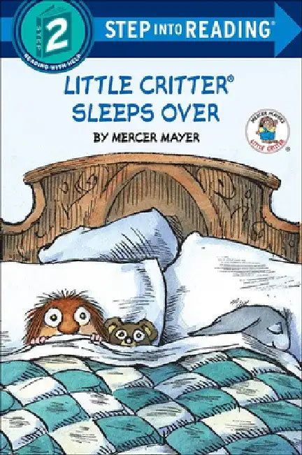 Little Critter Sleeps Over by Mercer Mayer