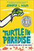 Turtle in Paradise by Jennifer L. Holm