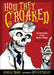 How They Croaked: The Awful Ends of the Awfully Famous by Georgia Bragg
