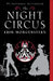 The Night Circus by Erin Morgenstern