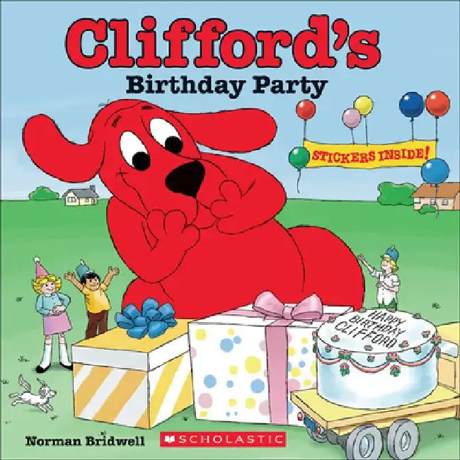 Clifford's Birthday Party: 50th Anniversary Edition by Norman Bridwell