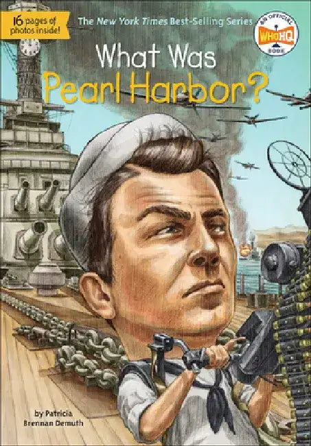 What Was Pearl Harbor? by Patricia Demuth