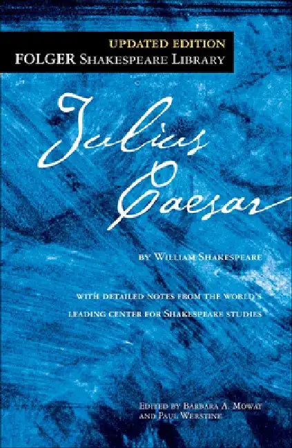 Julius Caesar by William Shakespeare