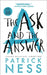 Ask and the Answer by Patrick Ness