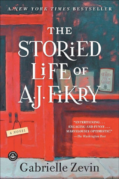 Storied Life of A. J. Fikry by Gabrielle Zevin