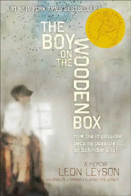 The Boy on the Wooden Box: How the Impossible Became Possible... on Schindler's List by Leon Leyson