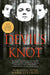 Devil's Knot: The Story of the West Memphis Three: The True Story of the West Memphis Three by Mara Leveritt