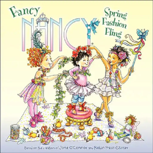 Spring Fashion Fling by Jane O'Connor
