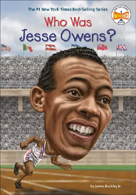 Who Was Jesse Owens? by James Buckley