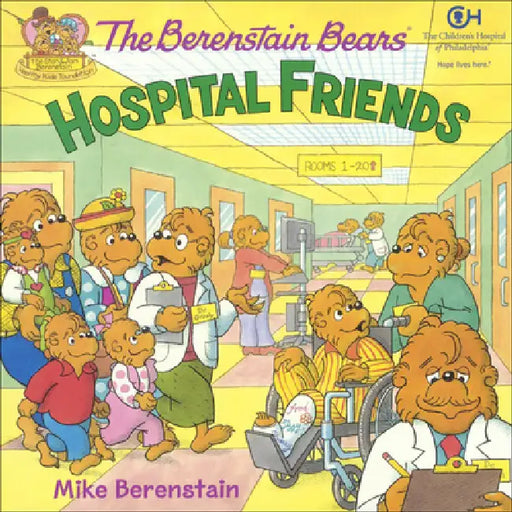 Hospital Friends by Mike Berenstain, Mike Berenstain