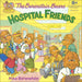 Hospital Friends by Mike Berenstain, Mike Berenstain