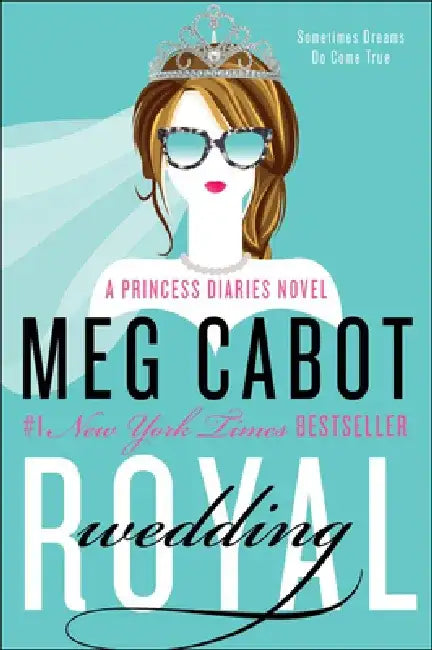 Royal Wedding: A Princess Diaries Novel by Meg Cabot