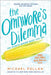The Omnivore's Dilemma: The Secrets Behind What You Eat, Young Readers Edition by Michael Pollan