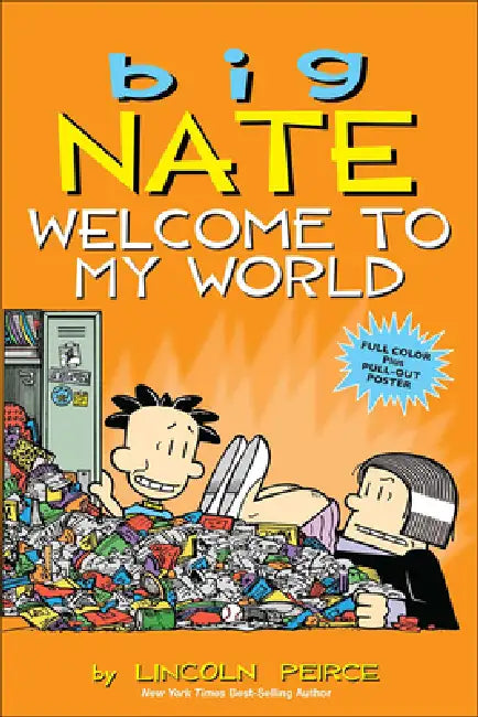 Welcome to My World by Lincoln Peirce