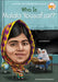 Who Is Malala Yousafzai? by Dinah Brown