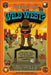 Which Way to the Wild West? Everything Your Schoolbooks Didn't Tell You about We by Sheinkin, Steve