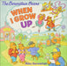 When I Grow Up by Mike Berenstain