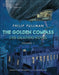 The Golden Compass Graphic Novel, Volume 1 by Philip Pullman