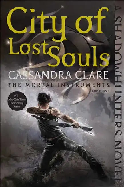 City of Lost Souls by Cassandra Clare