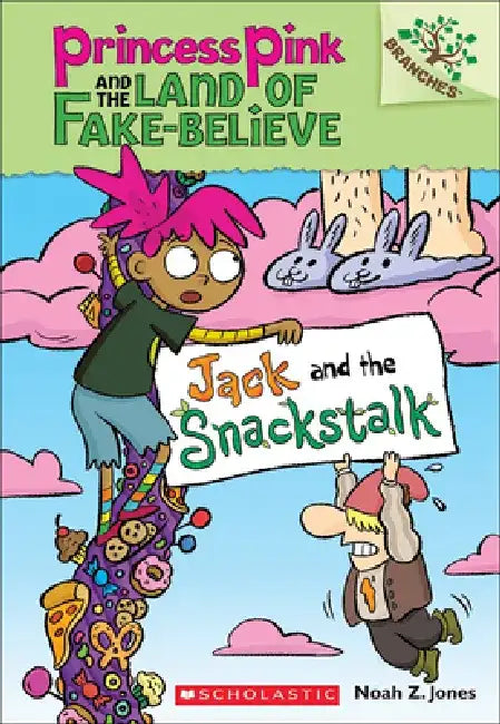 Jack and the Snackstalk by Noah Jones
