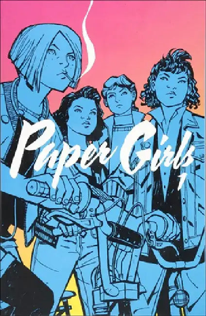 Paper Girls, Volume 1 by Brian K. Vaughan