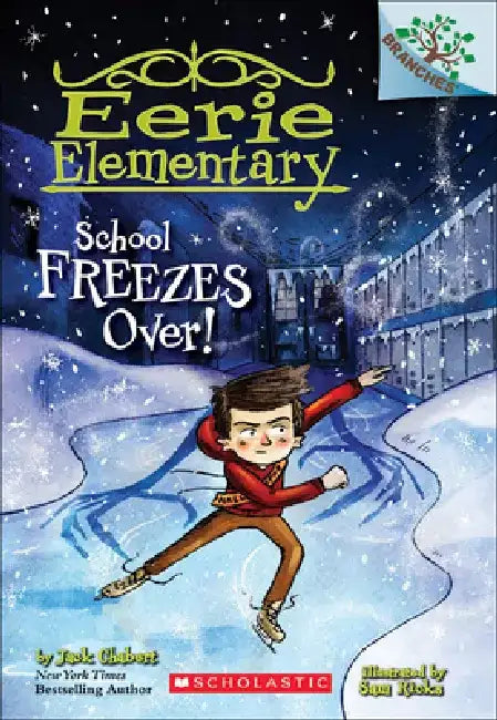 School Freezes Over! by Jack Chabert