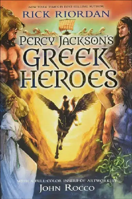 Percy Jackson's Greek Heroes by Rick Riordan