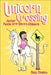 Unicorn Crossing: Another Phoebe and Her Unicorn Adventure by Andrews McMeel Publishing