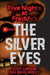 Silver Eyes by Scott Cawthon