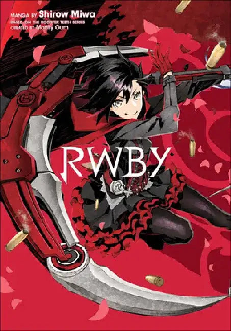 Rwby, Volume 1 by Shirow Miwa