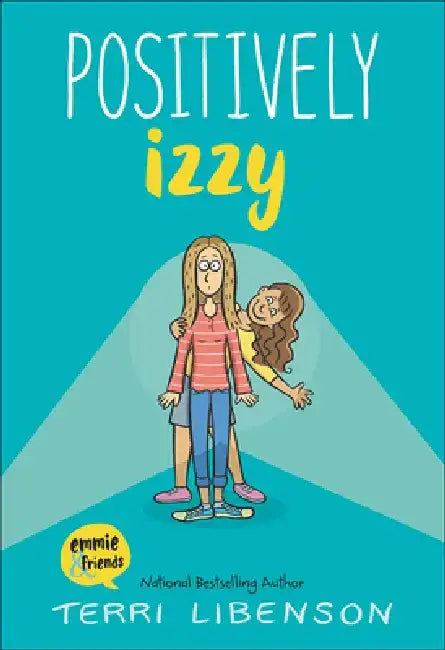 Positively Izzy by Terri Libenson