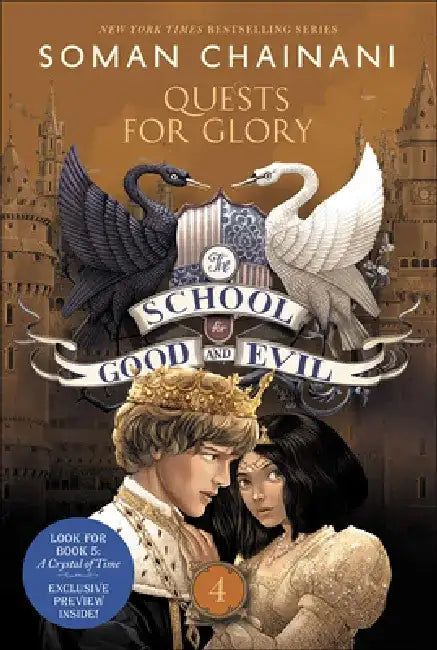 Quests for Glory by Soman Chainani
