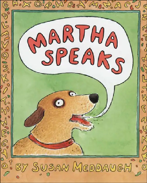 Martha Speaks by Susan Meddaugh