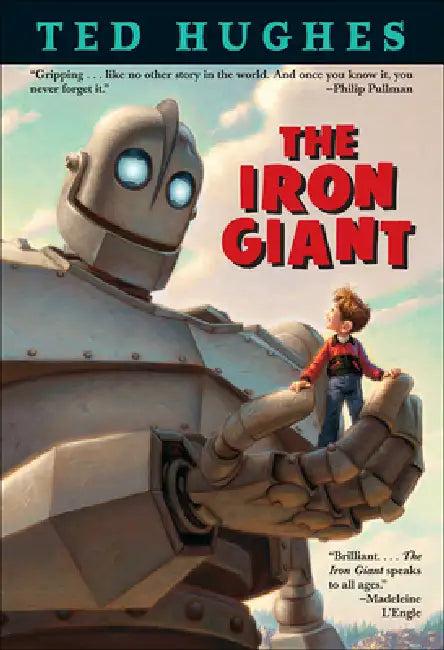 The Iron Giant by Ted Hughes, Andrew Davidson