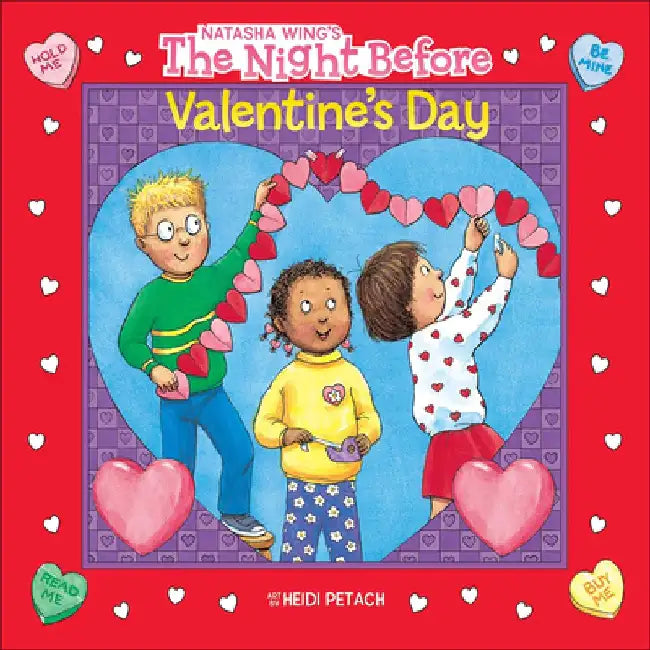 The Night Before Valentine's Day by Natasha Wing