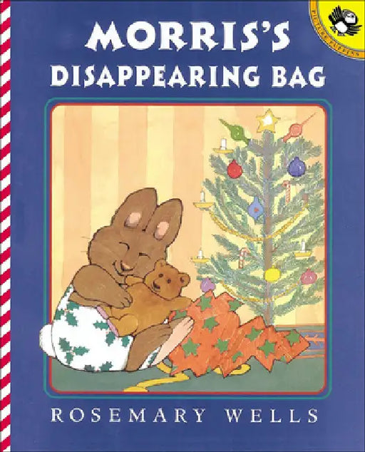 Morris's Disappearing Bag by Rosemary Wells