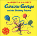 Curious George and the Birthday Surprise by Margret Rey