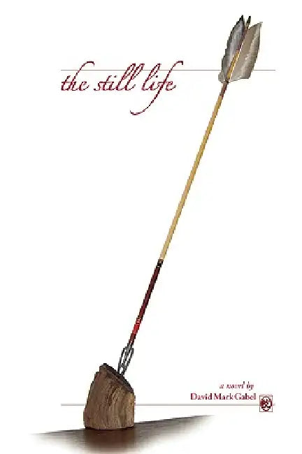 The still life by D. Mark Gabel